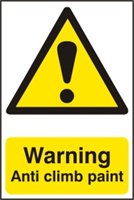 Warning Anti climb paint - PVC (200 x 300mm) Sign
