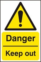 Danger Keep out - SAV (200 x 300mm)